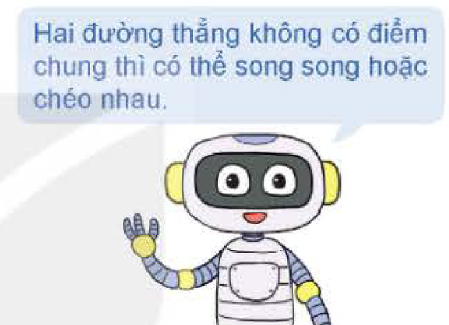 Robot lưu ý hai đường thẳng không điểm chung
